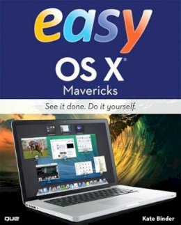 Kate Binder - Easy OS X Mavericks - 9780789752178 - V9780789752178