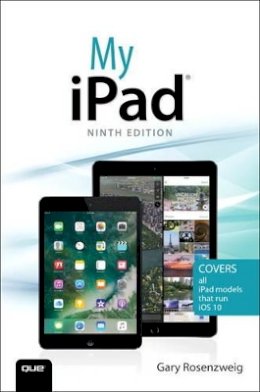 Gary Rosenzweig - My iPad (9th Edition) - 9780789757913 - V9780789757913
