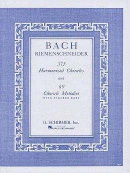Johann Sebasti Bach - 371 Harmonized Chorales and 69 Chorale Melodies with Figured Bass - 9780793525744 - V9780793525744