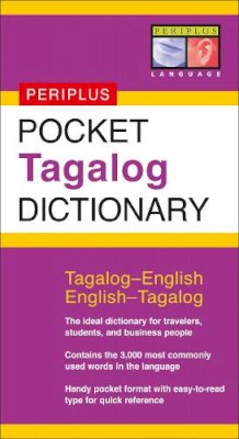 Renato Perdon - Pocket Tagalog Dictionary: Tagalog-English English-Tagalog (Periplus Pocket Dictionaries) - 9780794603458 - V9780794603458