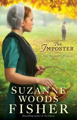 Suzanne Woods Fisher - The Imposter: A Novel - 9780800723200 - V9780800723200