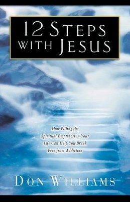 Don Williams - 12 Steps with Jesus - 9780800797584 - V9780800797584