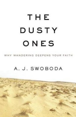 A Swoboda - Dusty Ones, The - 9780801016974 - V9780801016974