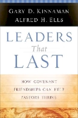 Alfred H. Ells - Leaders That Last - 9780801091636 - V9780801091636