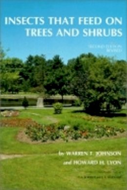 Warren T. Johnson - Insects That Feed on Trees and Shrubs - 9780801426025 - V9780801426025