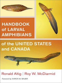 Ronald Altig - Handbook of Larval Amphibians of the United States and Canada - 9780801439438 - V9780801439438