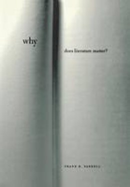 Frank B. Farrell - Why Does Literature Matter? - 9780801441806 - V9780801441806