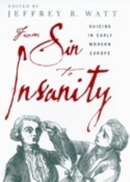 Jeffrey R. . Ed(S): Watt - From Sin to Insanity - 9780801442780 - V9780801442780