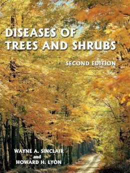 Wayne Sinclair - Diseases of Trees and Shrubs - 9780801443718 - V9780801443718