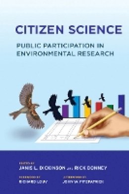 Janis L. Dickinson (Ed.) - Citizen Science: Public Participation in Environmental Research - 9780801456749 - V9780801456749