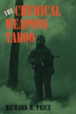 Richard M. Price - The Chemical Weapons Taboo - 9780801473944 - V9780801473944