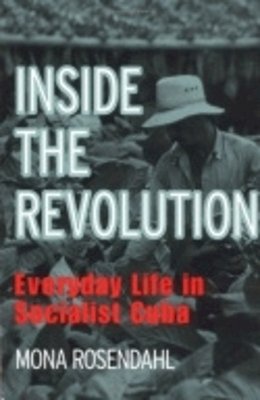 Mona Rosendahl - Inside the Revolution - 9780801484124 - V9780801484124