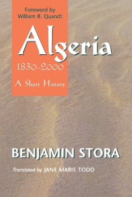 Benjamin Stora - Algeria,1830-2000 - 9780801489167 - V9780801489167