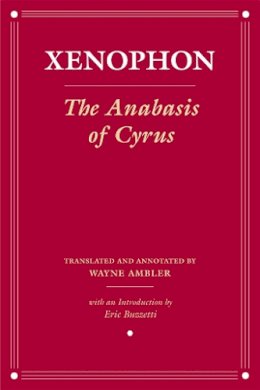 Xenophon - Anabasis of Cyrus - 9780801489990 - V9780801489990