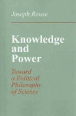 Joseph Rouse - Knowledge and Power - 9780801497131 - V9780801497131