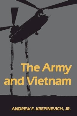 Jr. Andrew F. Krepinevich - The Army and Vietnam - 9780801836572 - V9780801836572