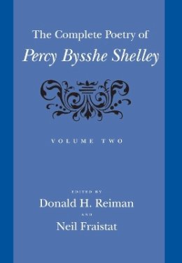 Percy Bysshe Shelley - The Complete Poetry of Percy Bysshe Shelley - 9780801878749 - V9780801878749