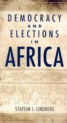 Staffan I. Lindberg - Democracy and Elections in Africa - 9780801883330 - V9780801883330
