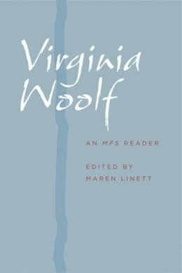 Maren Linett (Ed.) - Virginia Woolf: An MFS Reader - 9780801891182 - KAC0004231