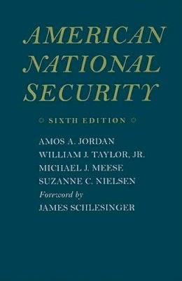 Amos A. Jordan - American National Security - 9780801891540 - V9780801891540