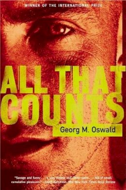 Georg M Oswald - All That Counts - 9780802139313 - KTM0000063