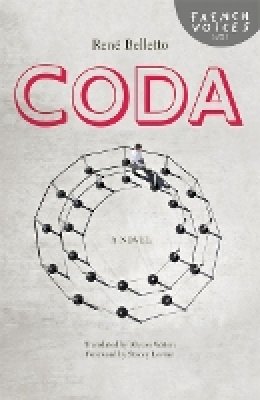 René Belletto - Coda: A Novel - 9780803224414 - V9780803224414 René Belletto - Coda: A Novel - 9780803224414 - V9780803224414