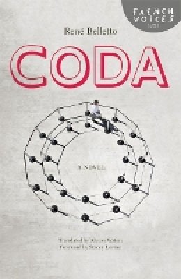 René Belletto - Coda: A Novel - 9780803224414 - V9780803224414