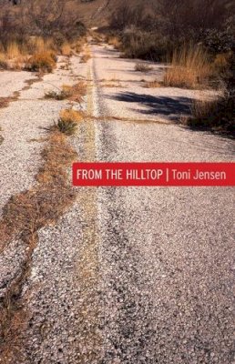 Toni Jensen - From the Hilltop - 9780803226340 - V9780803226340