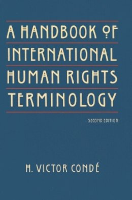 H. Victor Conde - A Handbook of International Human Rights Terminology - 9780803264397 - V9780803264397