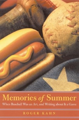 Roger Kahn - Memories of Summer: When Baseball Was an Art, and Writing about It a Game - 9780803278127 - V9780803278127