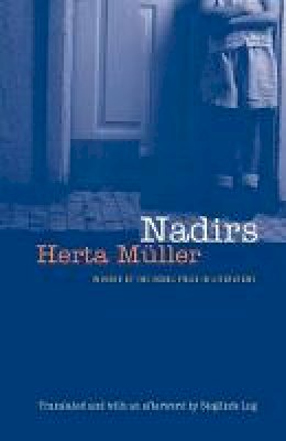 Herta Müller - Nadirs - 9780803282544 - V9780803282544