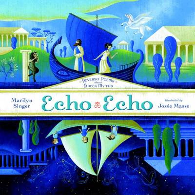 Marilyn Singer - Echo Echo: Reverso Poems about the Greek Myths - 9780803739925 - V9780803739925