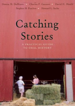 Donna M. Deblasio - Catching Stories - 9780804011174 - V9780804011174