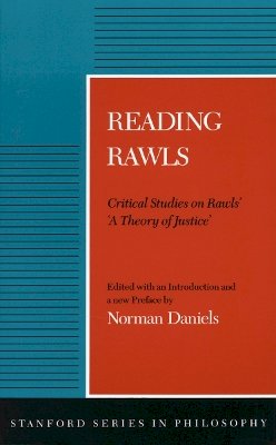 Norman Daniels (Ed.) - Reading Rawls - 9780804715034 - V9780804715034