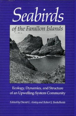 David G. Ainley (Ed.) - Seabirds of the Farallon Islands - 9780804715300 - V9780804715300
