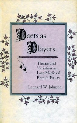 Leonard W. Johnson - Poets and Players - 9780804718288 - V9780804718288