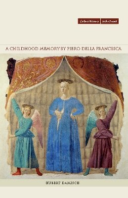 Hubert Damisch - A Childhood Memory by Piero della Francesca - 9780804734424 - V9780804734424