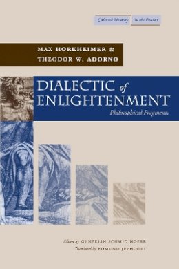 Max Horkheimer - Dialectic of Enlightenment - 9780804736336 - V9780804736336