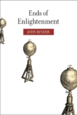 John Bender - Ends of Enlightenment - 9780804742122 - V9780804742122