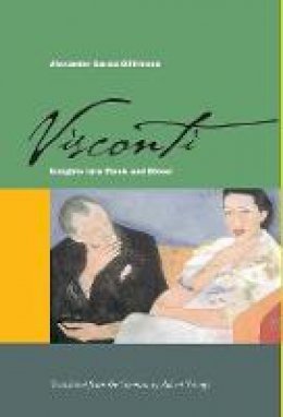 Alexander García Düttmann - Visconti: Insights into Flesh and Blood - 9780804757409 - V9780804757409