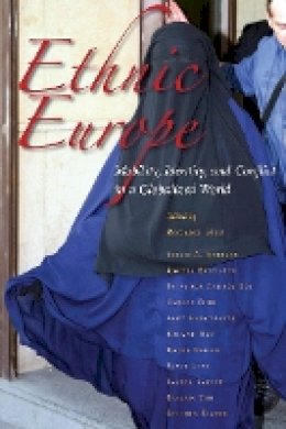 Roland Hsu - Ethnic Europe: Mobility, Identity, and Conflict in a Globalized World - 9780804769471 - V9780804769471