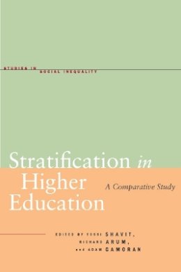 Yossi Shavit - Stratification in Higher Education: A Comparative Study - 9780804771528 - V9780804771528