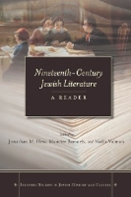 Jonathan M Hess - Nineteenth-Century Jewish Literature: A Reader - 9780804775472 - V9780804775472