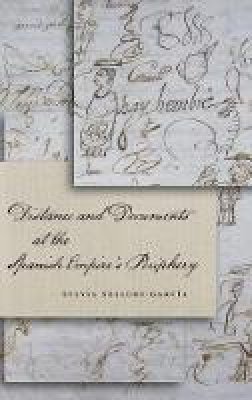 Sylvia Sellers-Garcia - Distance and Documents at the Spanish Empire´s Periphery - 9780804787055 - V9780804787055