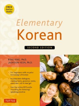 Ph.d. Ross King - Elementary Korean: (Audio CD Included) - 9780804844987 - V9780804844987