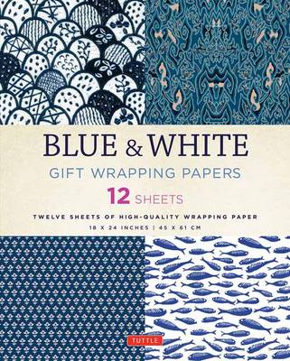 Tuttle Publishing - Blue & White Gift Wrapping Papers: 12 Sheets of High-Quality 18 x 24 inch Wrapping Paper - 9780804846349 - V9780804846349