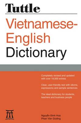 Nguyen Dinh-Hoa - Tuttle Vietnamese-English Dictionary: Completely Revised and Updated Second Edition (Tuttle Reference Dic) - 9780804846738 - V9780804846738