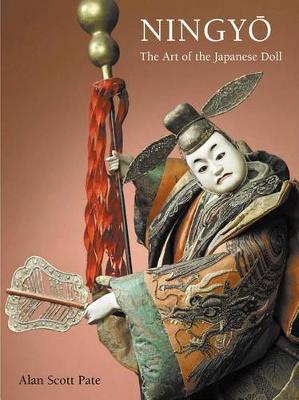Alan Scott Pate - Ningyo: The Art of the Japanese Doll - 9780804847353 - V9780804847353