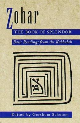 Gershom Scholem - Zohar, Book of Splendor - 9780805210347 - V9780805210347