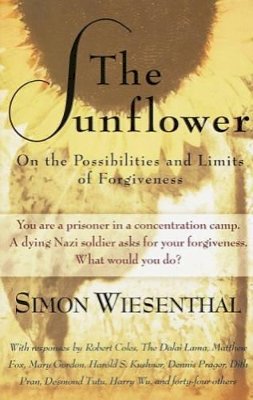 Simon Wiesenthal - The Sunflower: On the Possibilities and Limits of Forgiveness (Newly Expanded Paperback Edition) - 9780805210606 - V9780805210606